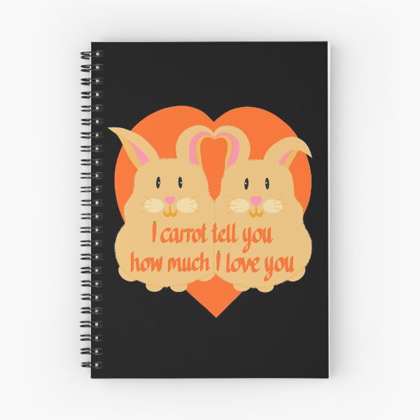 Item preview, Rabbits. I carrot tell you how much I love you.  designed and sold by Bumpulous.