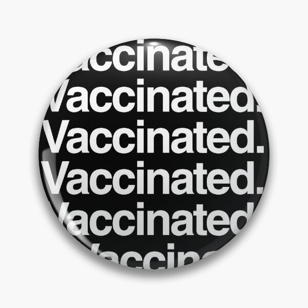 Item preview, Vaccinated&Vaccinated designed and sold by DedicatedStore.