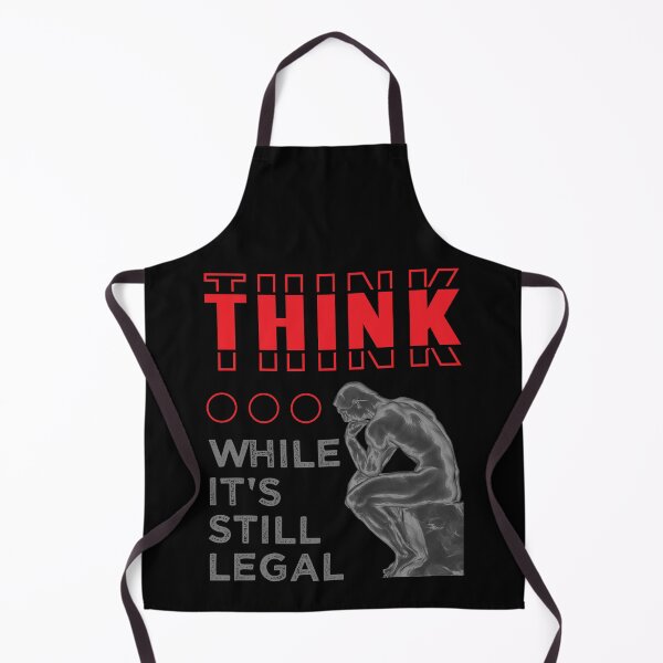 Item preview, Think While It's Still Legal Funny Political designed and sold by TKsTees.