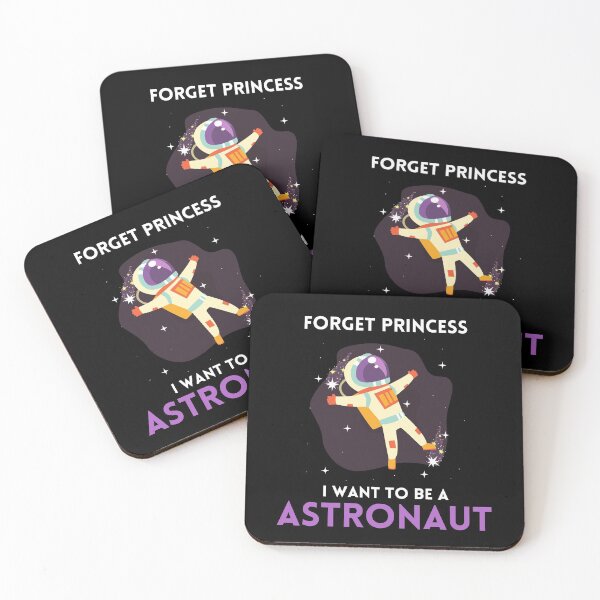 Item preview, Forget Princess I Want To Be An Astronaut designed and sold by chloeinca.