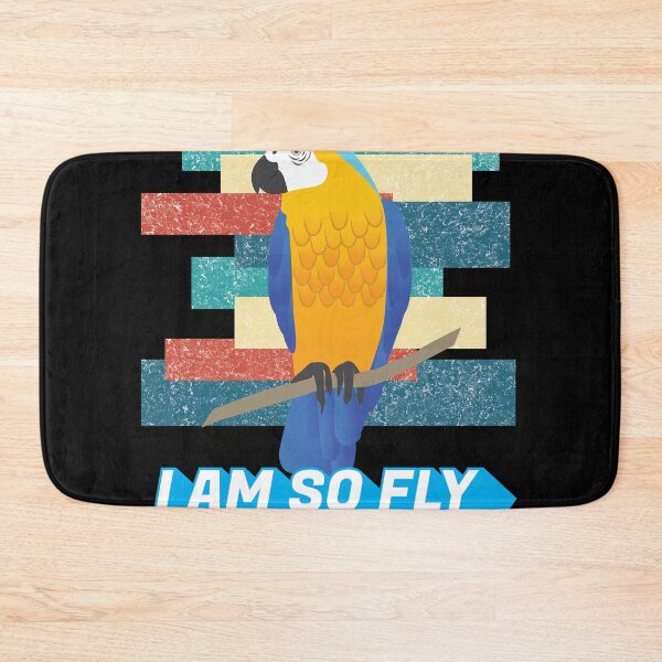 Item preview, I am so Fly Funny Exotic Birds Bird Macaw Parrot Lover   designed and sold by Rzelemenz.