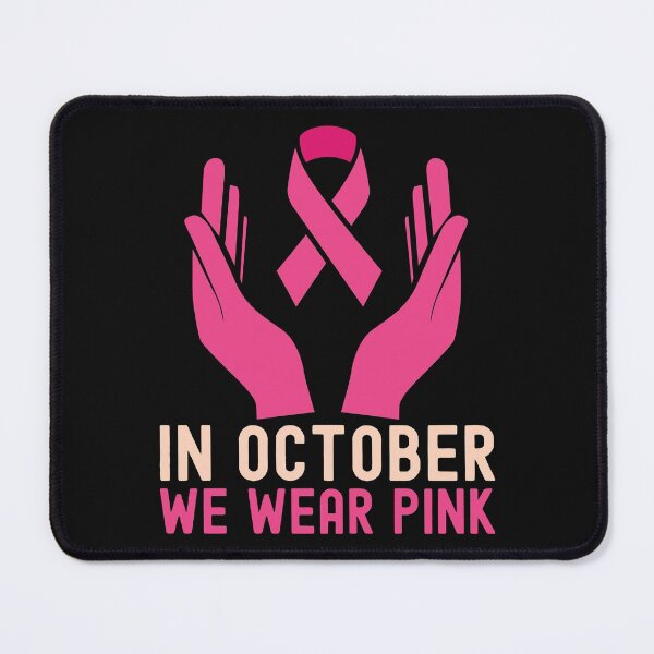 Item preview, In October We Wear Pink designed and sold by darikamc.