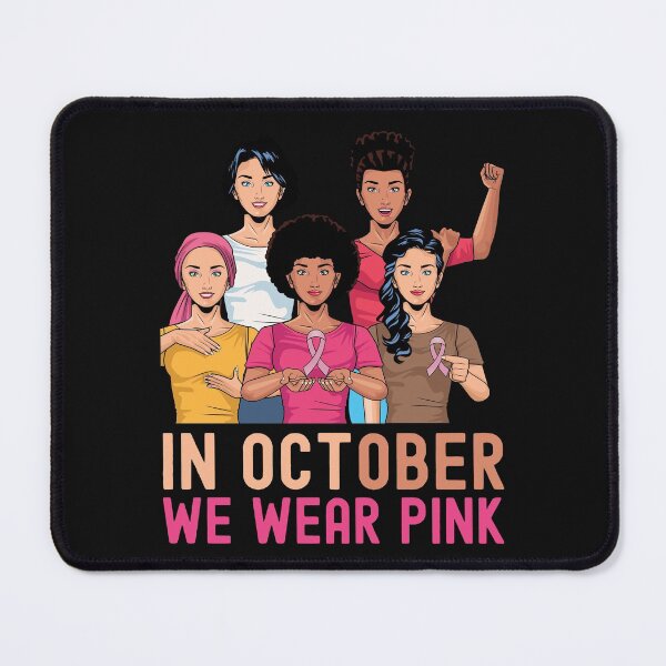 Item preview, In October We Wear Pink designed and sold by darikamc.