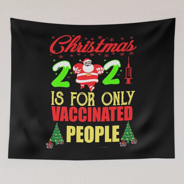 Item preview, Christmas 2021 is for only Vaccinated People Shirt, Christmas 2021 Shirt, Christmas 2021 Vaccine, 2021 designed and sold by ilias13.