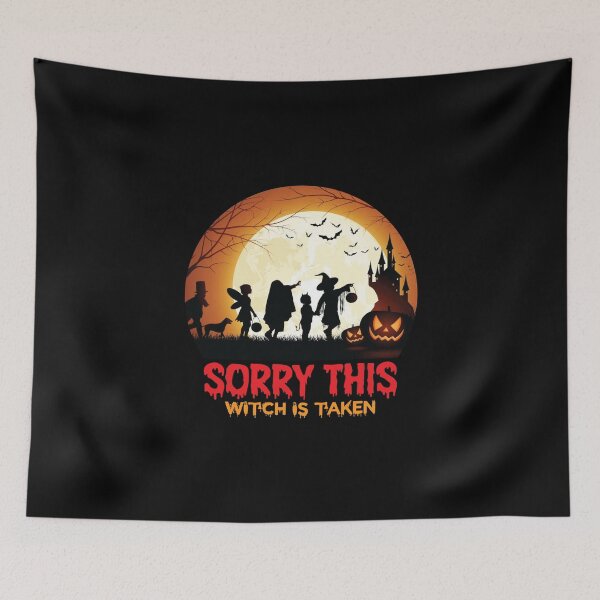 Item preview, Halloween Sorry This Basic Witch Is Taken designed and sold by thecooltable.