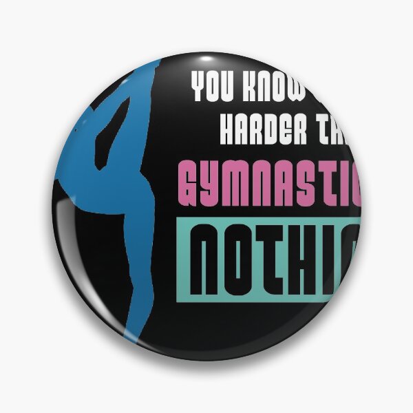 Item preview, You know whats Harder than Gymnastics?Acrobatic Gymnast    designed and sold by Rzelemenz.