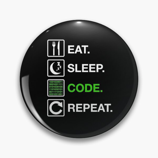 Item preview, EAT. SLEEP. CODE. REPEAT. designed and sold by Sahil Belurkar.
