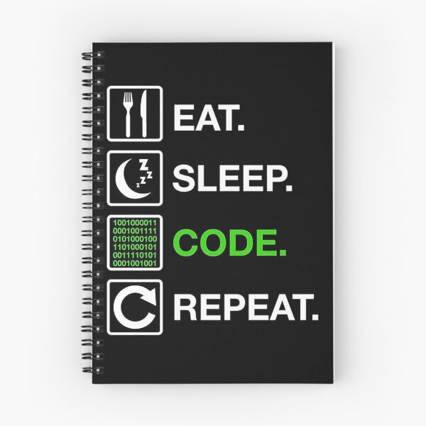 Item preview, EAT. SLEEP. CODE. REPEAT. designed and sold by Sahil Belurkar.