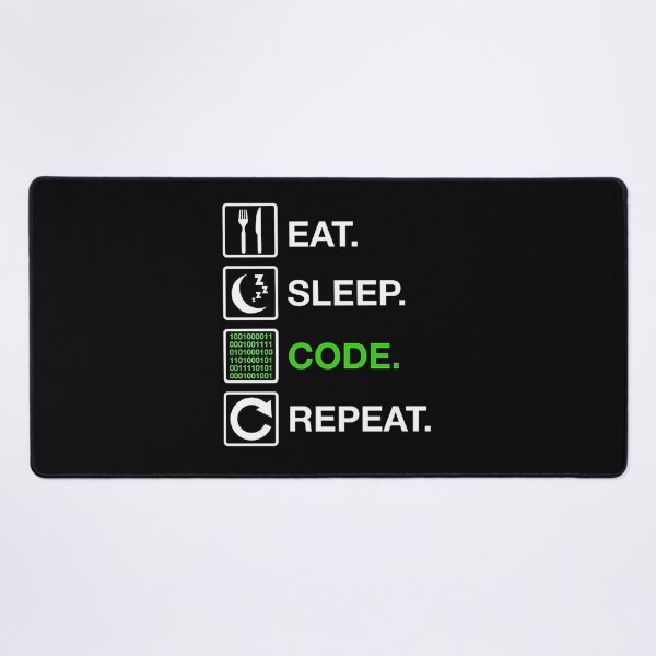 Item preview, EAT. SLEEP. CODE. REPEAT. designed and sold by Sahil Belurkar.