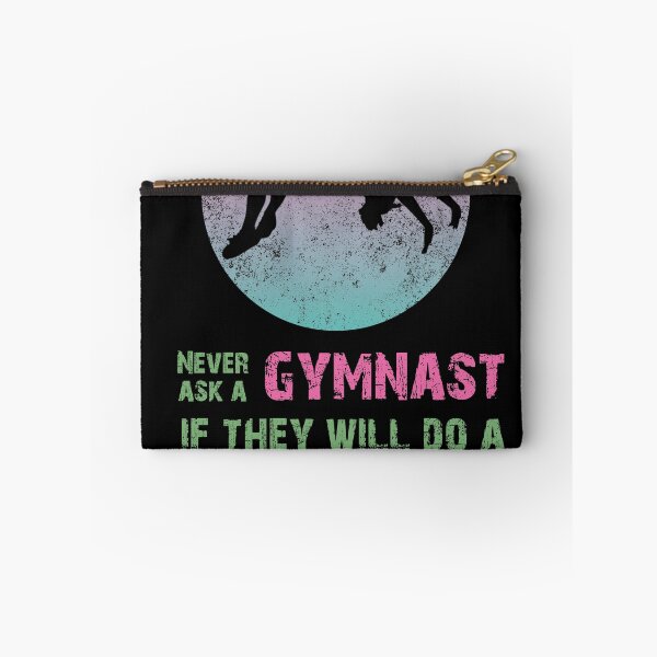 Item preview, Never Ask a Gymnast Gymnastics Sport Acrobatic Saying  designed and sold by Rzelemenz.