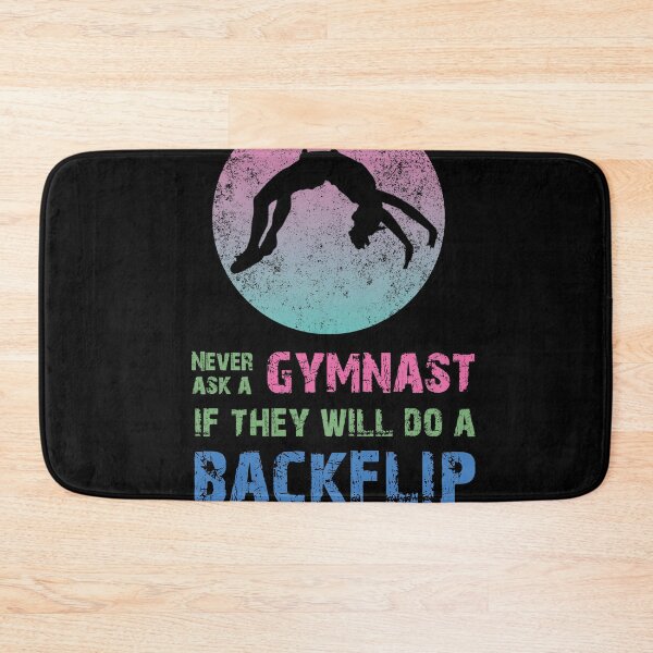 Item preview, Never Ask a Gymnast Gymnastics Sport Acrobatic Saying  designed and sold by Rzelemenz.