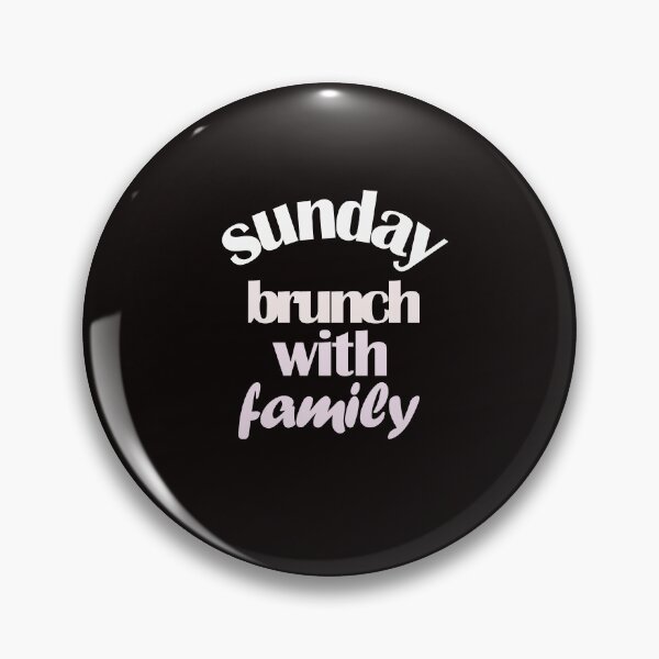 Item preview, sunday brunch with family designed and sold by justplainwords.