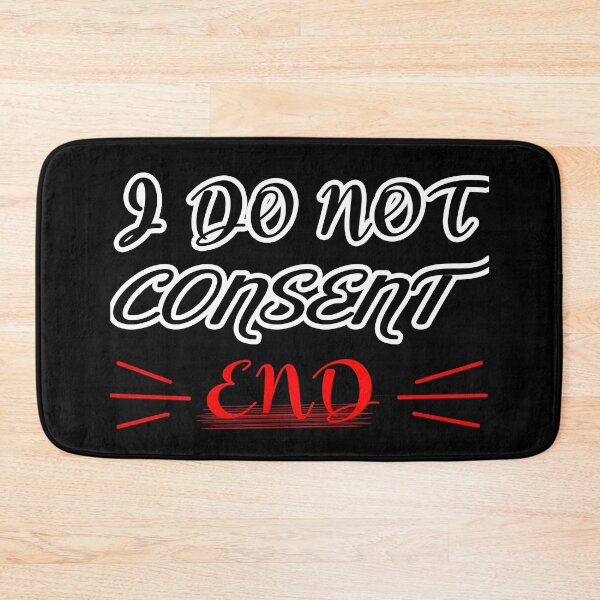 Item preview, I do not consent essential t-shirt designed and sold by Tee-shirtino.