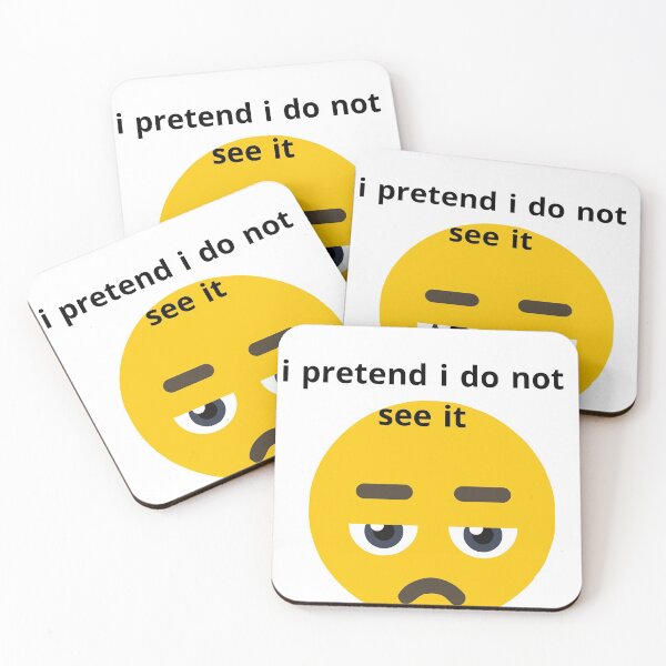 Item preview,  i pretend i do not see it designed and sold by badro07.