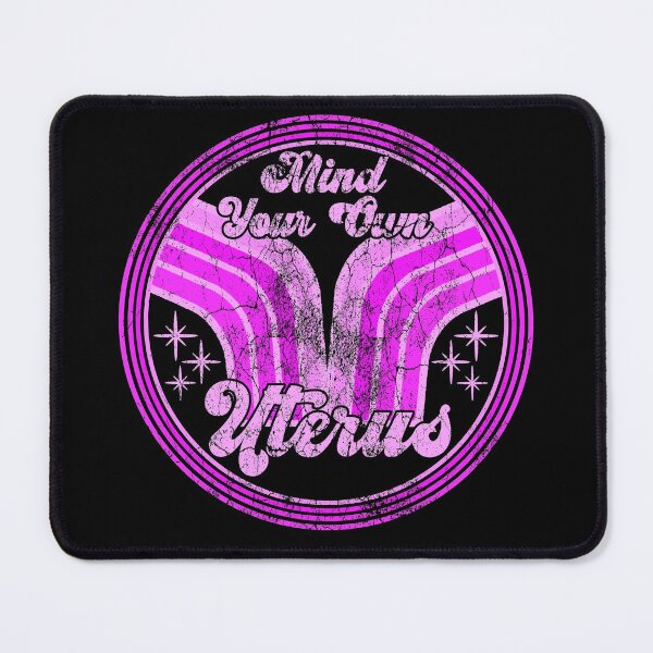 Item preview, Mind Your Own Uterus My Uterus My Choice Retro Vintage designed and sold by CharJens.