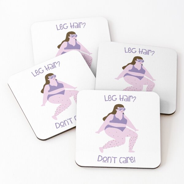 Item preview, Leg hair? Don't care! Feminist body hair designed and sold by incurablehippie.