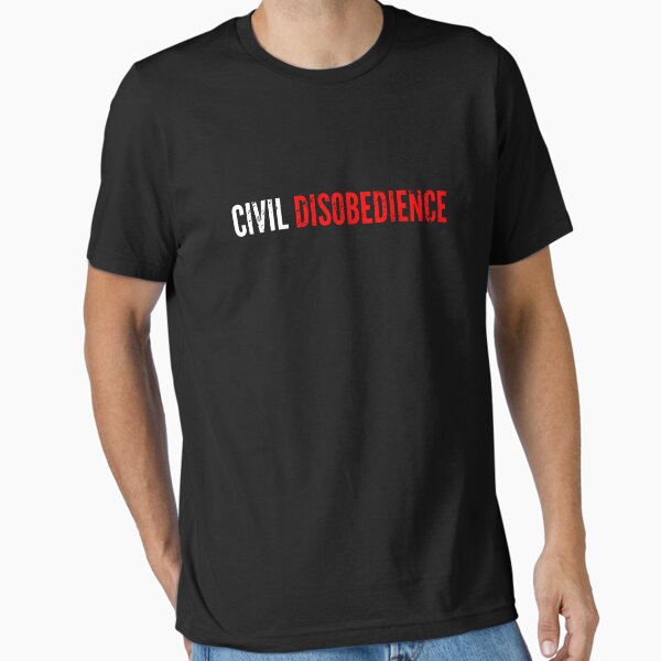 Item preview, CIVIL DISOBEDIENCE designed and sold by NomadMessenger.
