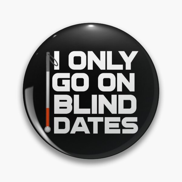 Pin on Blind dates