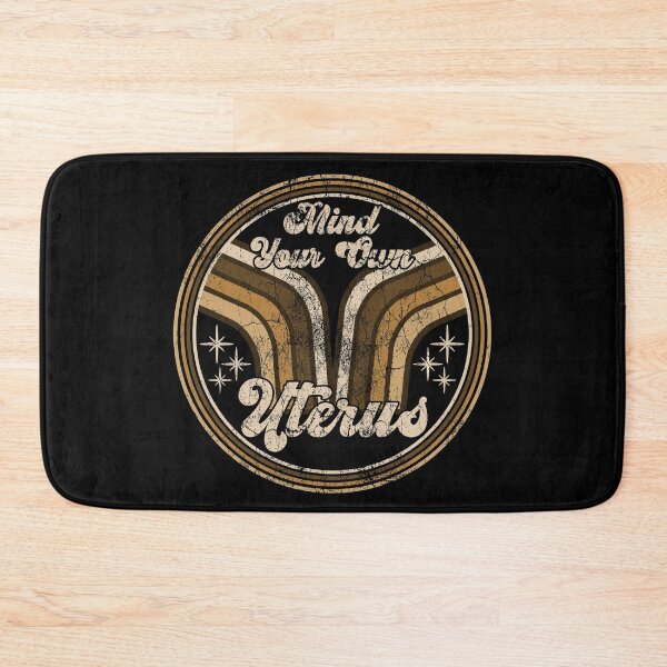Item preview, Mind Your Own Uterus My Uterus My Choice Retro Vintage designed and sold by CharJens.