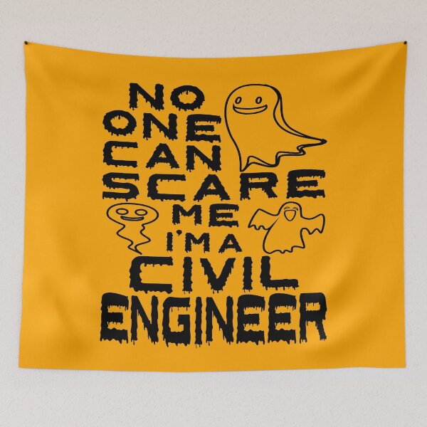 Item preview, no one can scare me i'm a civil engineer halloween civil engineer present designed and sold by alaechamlal.