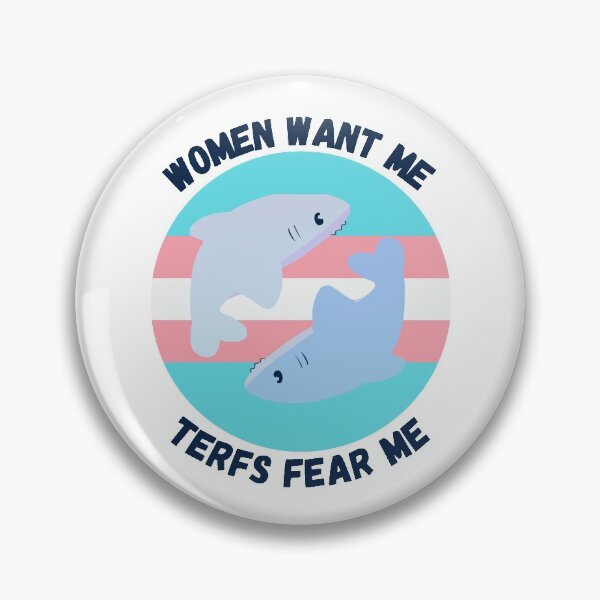 Item preview, women want me terfs fear me (version 3) designed and sold by nootbooy.