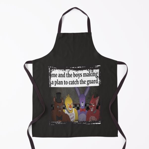 Item preview, Me and the boys making a plan to catch the guard Fnaf Meme designed and sold by ExplodingTrends.