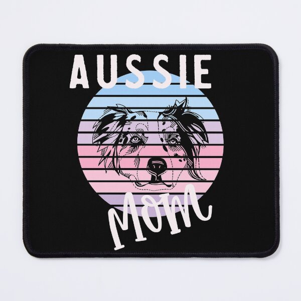 Item preview, Aussie Mom Australian Shepherd Lovers designed and sold by Zurickdesigns.
