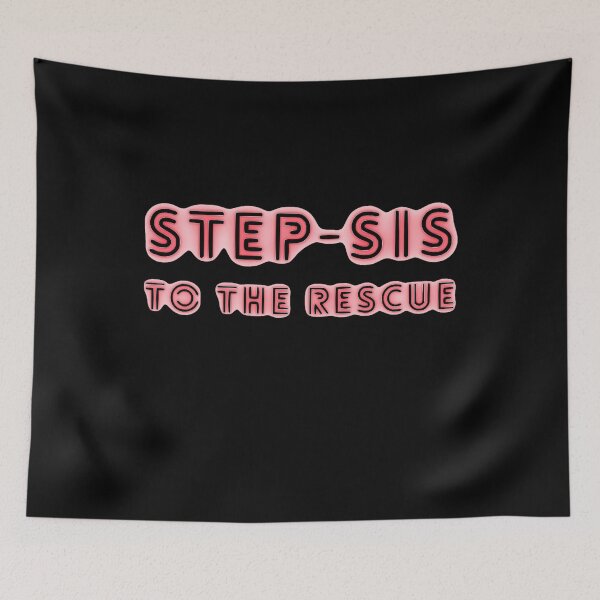 Item preview, Step sis to the rescue designed and sold by Jekt-is.