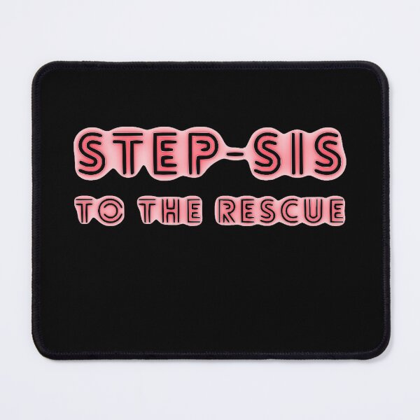 Item preview, Step sis to the rescue designed and sold by Jekt-is.