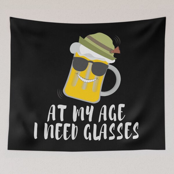Item preview, At My Age I Need Glasses designed and sold by RAWVANE.