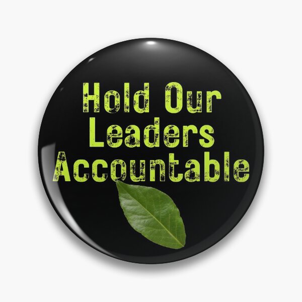Item preview, Hold Our Leaders Accountable Text Design designed and sold by EarthArtDesigns.