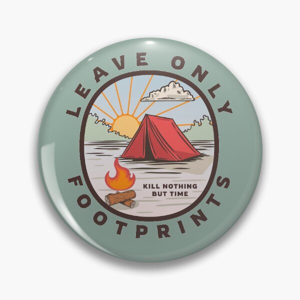 Item preview, Leave Only Footprints, Kill Nothing But Time designed and sold by spatiumnatura.