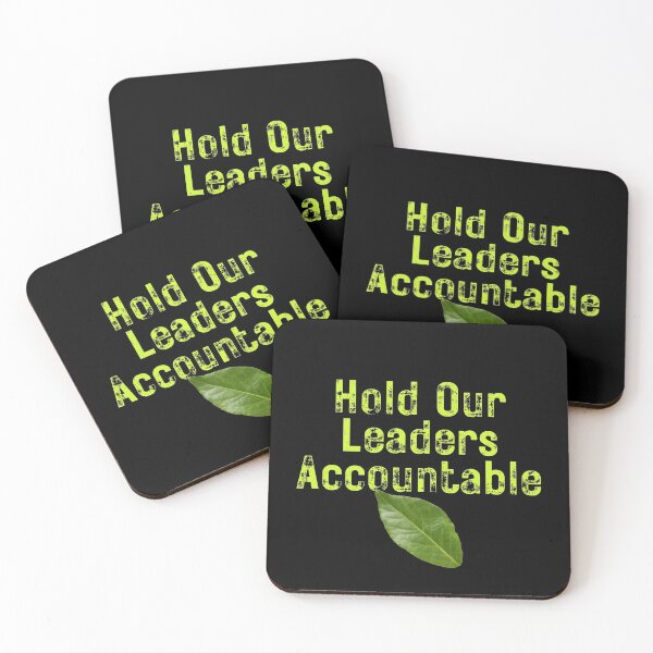 Item preview, Hold Our Leaders Accountable Text Design designed and sold by EarthArtDesigns.