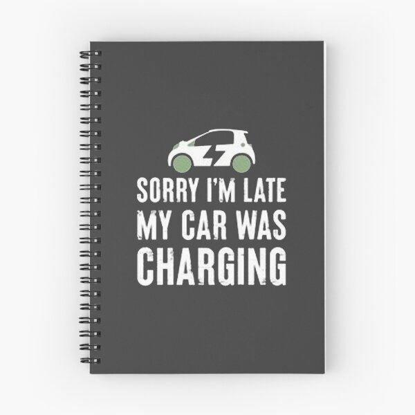Item preview, Sorry I'M Late My Car Funny Electric Vehicle designed and sold by Animoxz3.