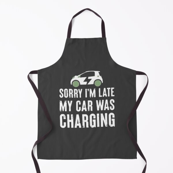 Item preview, Sorry I'M Late My Car Funny Electric Vehicle designed and sold by Animoxz3.