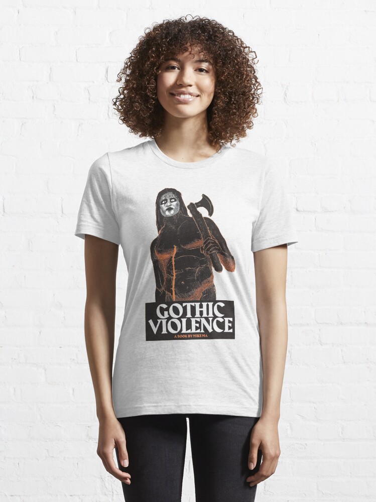 "Gothic Violence" Tshirt for Sale by bigdaddynutnut Redbubble