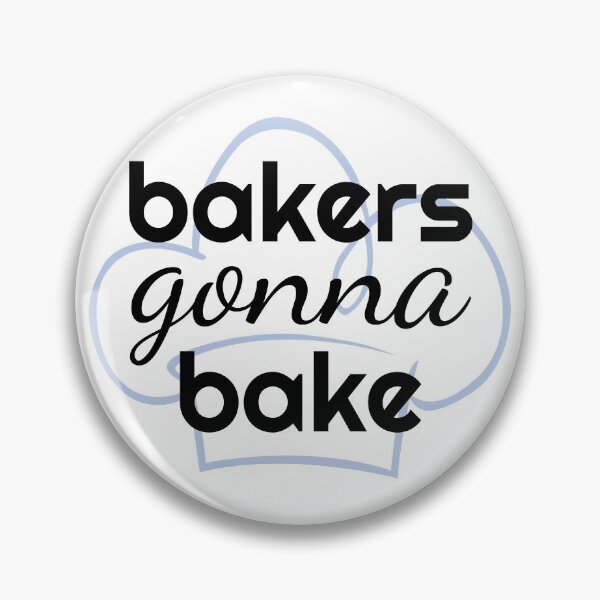 Item preview, Bakers Gonna Bake designed and sold by Martini-Four.