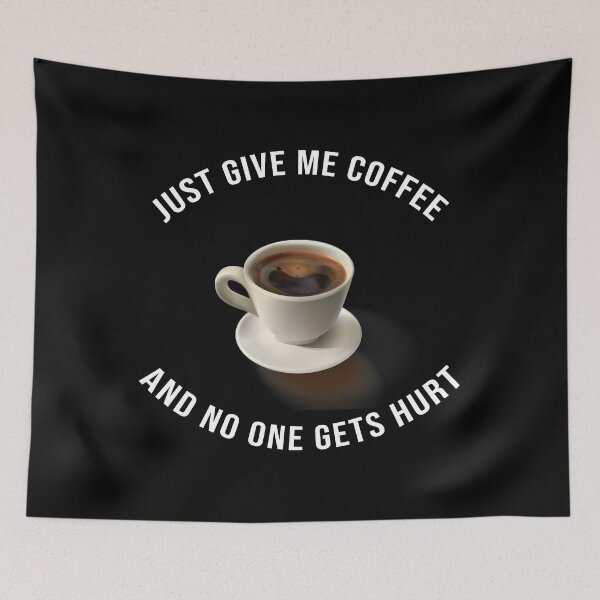 Item preview, Copy of Just Give Me Coffee And No One Gets Hurt Classic T-Shirt designed and sold by AMASOTGN.