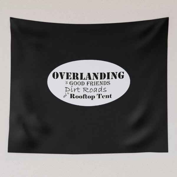 Item preview, Overlanding is Good Friends, Dirt Roads and a Rooftop Tent in Oval designed and sold by MountMercantile.