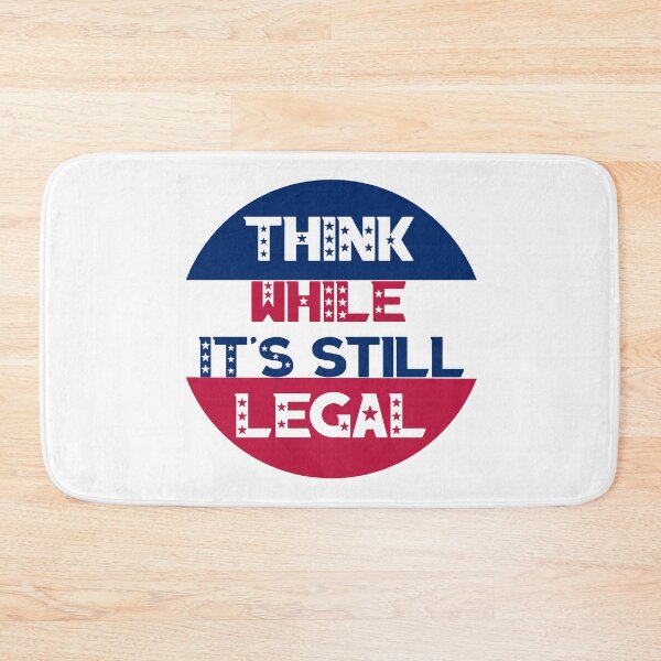 Item preview, Think While It's Still Legal  designed and sold by Rami Khalifah.