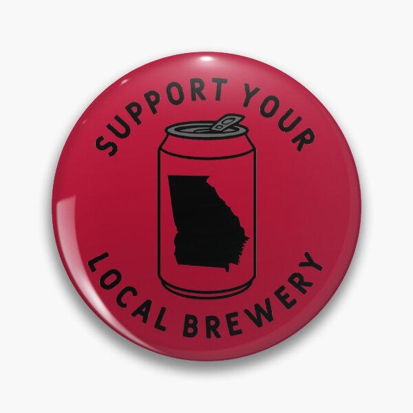 Item preview, Support Your Local Brewery Georgia designed and sold by fearcity.