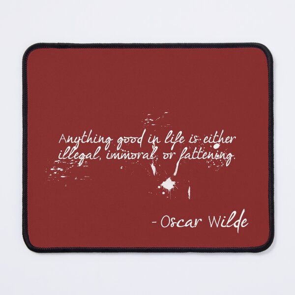 Item preview, Anything good in life is either illegal, immoral, or fattening. designed and sold by cristinaandmer.