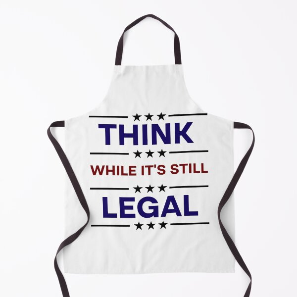 Item preview, Think While It's Still Legal designed and sold by Rami Khalifah.