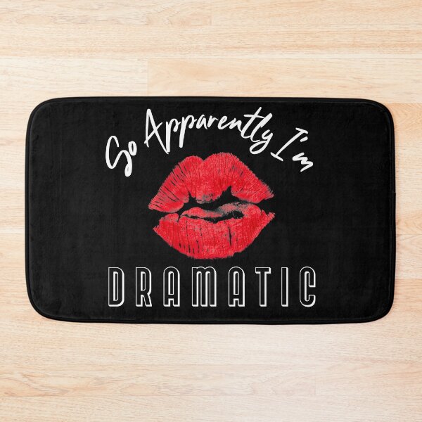 Item preview, So Apparently I'm Dramatic Red Lipstick Lips designed and sold by Peggy Lindstrom.