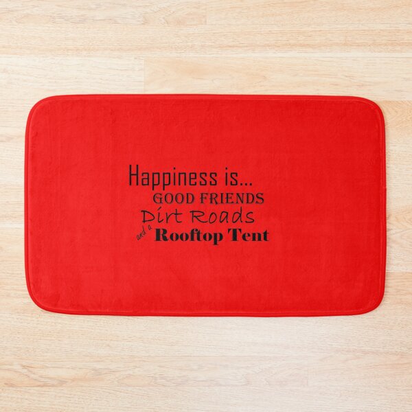 Item preview, Happiness is Good Friends, Dirt Roads and a Rooftop Tent designed and sold by MountMercantile.