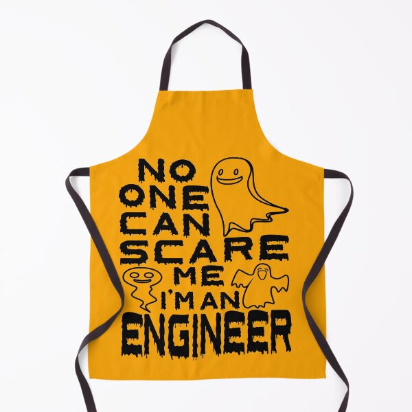 Item preview, no one can scare me i'm an engineer halloween engineer present designed and sold by alaechamlal.
