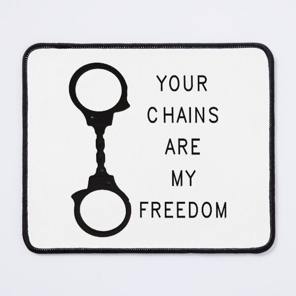 Item preview, Your chains are my freedom designed and sold by Ama-S.