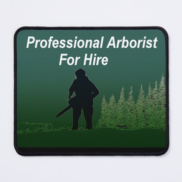 Item preview, Professional Arborist For Hire Chainsaw designed and sold by Gordon Lavender.