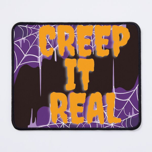 Item preview, Creep It Real designed and sold by getyourvibeon.
