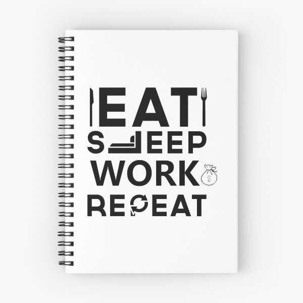 Item preview, eat sleep work repeat  designed and sold by krimobk.